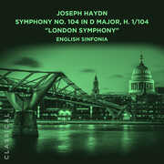 Joseph Haydn: Symphony No. 104 in D Major, H. 1/ 104 London Symphony , English Sinfonia