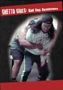 Ghetto Girls: Bad Guy Beatdowns 