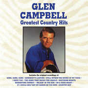 Greatest Country Hits , Glen Campbell