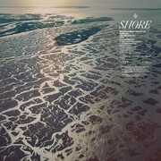 Shore , Fleet Foxes