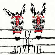 O' Be Joyful - 10th Anniversary Edition , Shovels & Rope