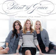 A Thousand Little Things , Point of Grace