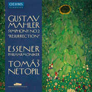 Mahler: Symphony No. 2 in C Minor Resurrection , Essener Philharmoniker