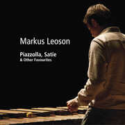 Piazzolla, Satie & Other Favourites , Markus Leoson