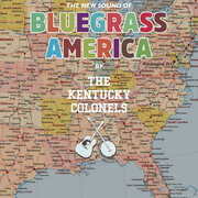 The New Sounds of Bluegrass America , The Kentucky Colonels