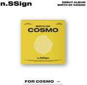 Birth Of Cosmo - For Cosmo Version - incl. 9pc Lyric Postcard, Hard Cover Binder, 18pc Concept Photocard, 2 Photocards + 2 Unit Photocards [Import] , N.Ssign