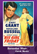 His Girl Friday , Cary Grant