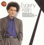 Chaconne / Kreisleriana / Rondo a Capriccio , Evgeny Kissin