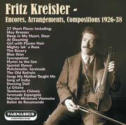 Fritz Kreisler: Encores 1926-1938 , Fritz Kreisler