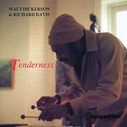 Tenderness , Walt Dickerson