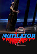 Mutilator 2 , Terry Kiser