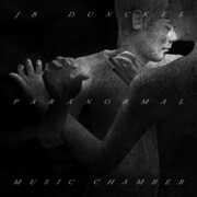 Paranormal Music Chamber , JB Dunckel