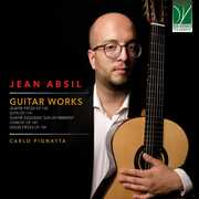 Jean Absil: Guitar Works , Carlo Pignatta