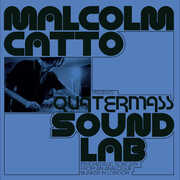 Malcolm Catto Presents: Quatermass Studios (Various Artists) , Various Artists