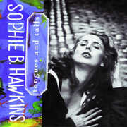 Tongues & Tails , Sophie B. Hawkins
