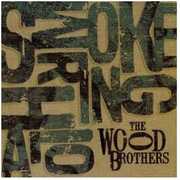 Smoke Ring Halo , The Wood Brothers with John W. Baker
