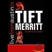 Live From Austin Texas , Tift Merritt