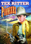 The Pioneers , Tex Ritter