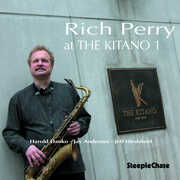 At The Kitano, Vol. 1 , Rich Perry Quartet