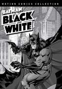 Batman Black and White: Motion Comics Collections 1 & 2 , Michael Dobson