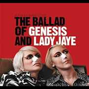 The Ballad of Genesis and Lady Jaye (Music From the Motion Picture) , Various Artists