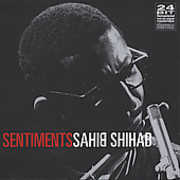Sentiments , Sahib Shihab