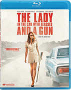 The Lady in the Car With Glasses and a Gun 