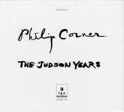 Judson Years , Philip Corner