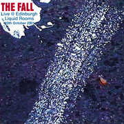Live In Edinburgh 2001 , The Fall