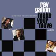 Make Your Move , Ray Gallon