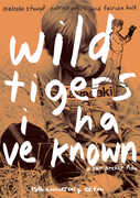 Wild Tigers I Have Known , Fairuza Balk