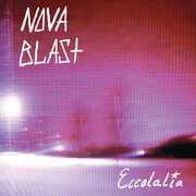Eccolalia - Blue & Pink Vinyl [Import] , Nova Blast
