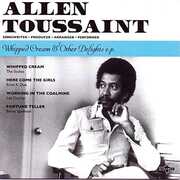 Whipped Cream & Other Delights , Allen Toussaint