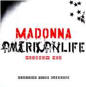 American Life Mixshow Mix (In Memory of Peter Rauhofer) , Madonna