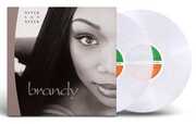 Never Say Never - Ltd Clear Vinyl Edition , Brandy