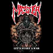 Let's Start A War , Master