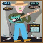 Film Music , Jad Fair