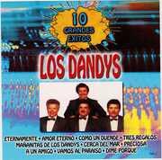 10 Grandes Exitos , Los Dandys