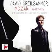 Mozart in Between , David Greilsammer