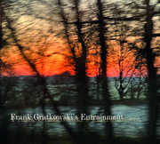 Frank Gratkowski's Entrainment , Frank Gratkowski's Entrainment