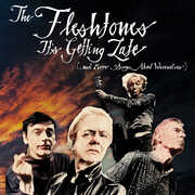 It's Getting Late (...and More Songs About Werewolves) , The Fleshtones