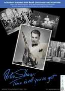 Artie Shaw: Time Is All You've Got 