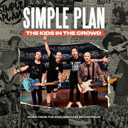 The Kids In The Crowd (Original Soundtrack) , Simple Plan