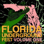 Florida Underground Fest 1 (Various Artists) , Various Artists