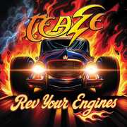 Rev Your Engines , Teaze