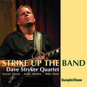 Strike Up the Band , Dave Stryker