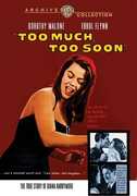 Too Much, Too Soon , Dorothy Malone