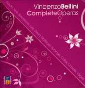 Complete Operas , V. Bellini