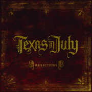 Reflections , Texas in July