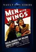 Men With Wings , Fred MacMurray